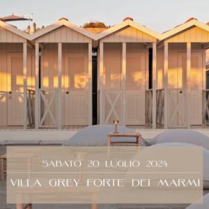 EVENTO VILLA GREY FORTE DEI MARMI